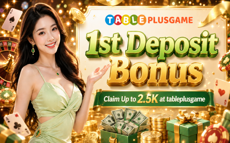 1st Deposit Bonus